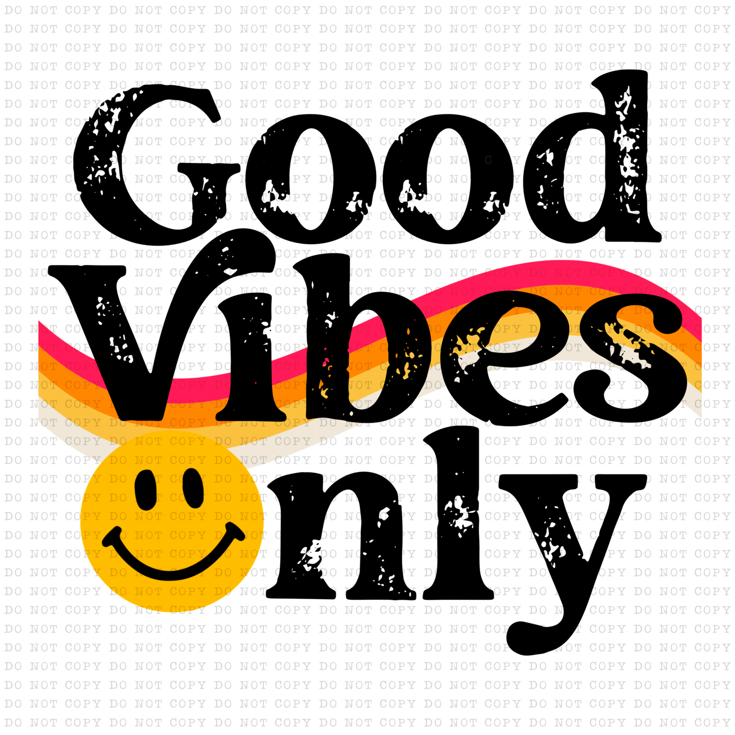 Good Vibes Only PNG