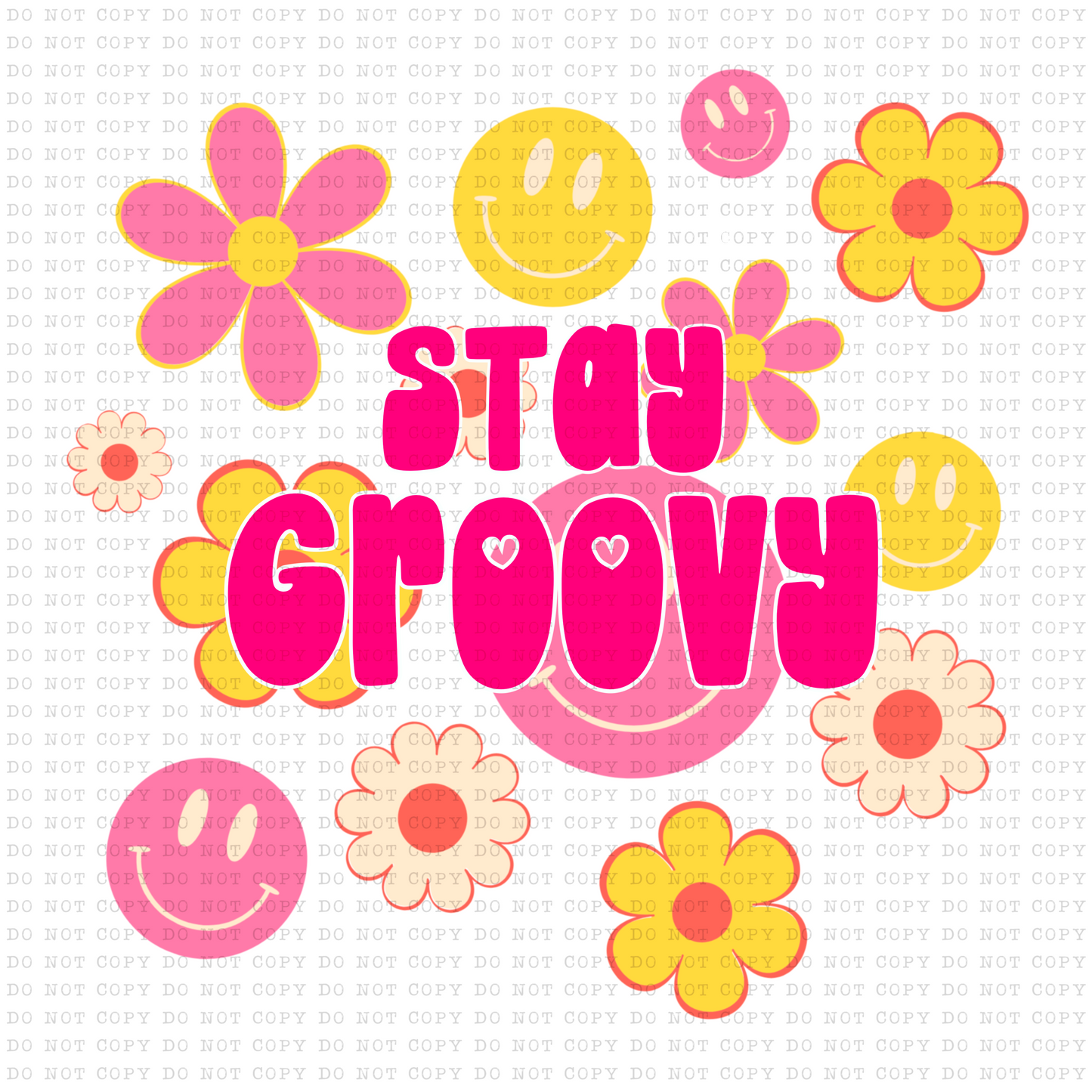 Stay Groovy PNG