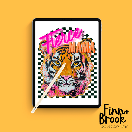 Fierce Mama PNG
